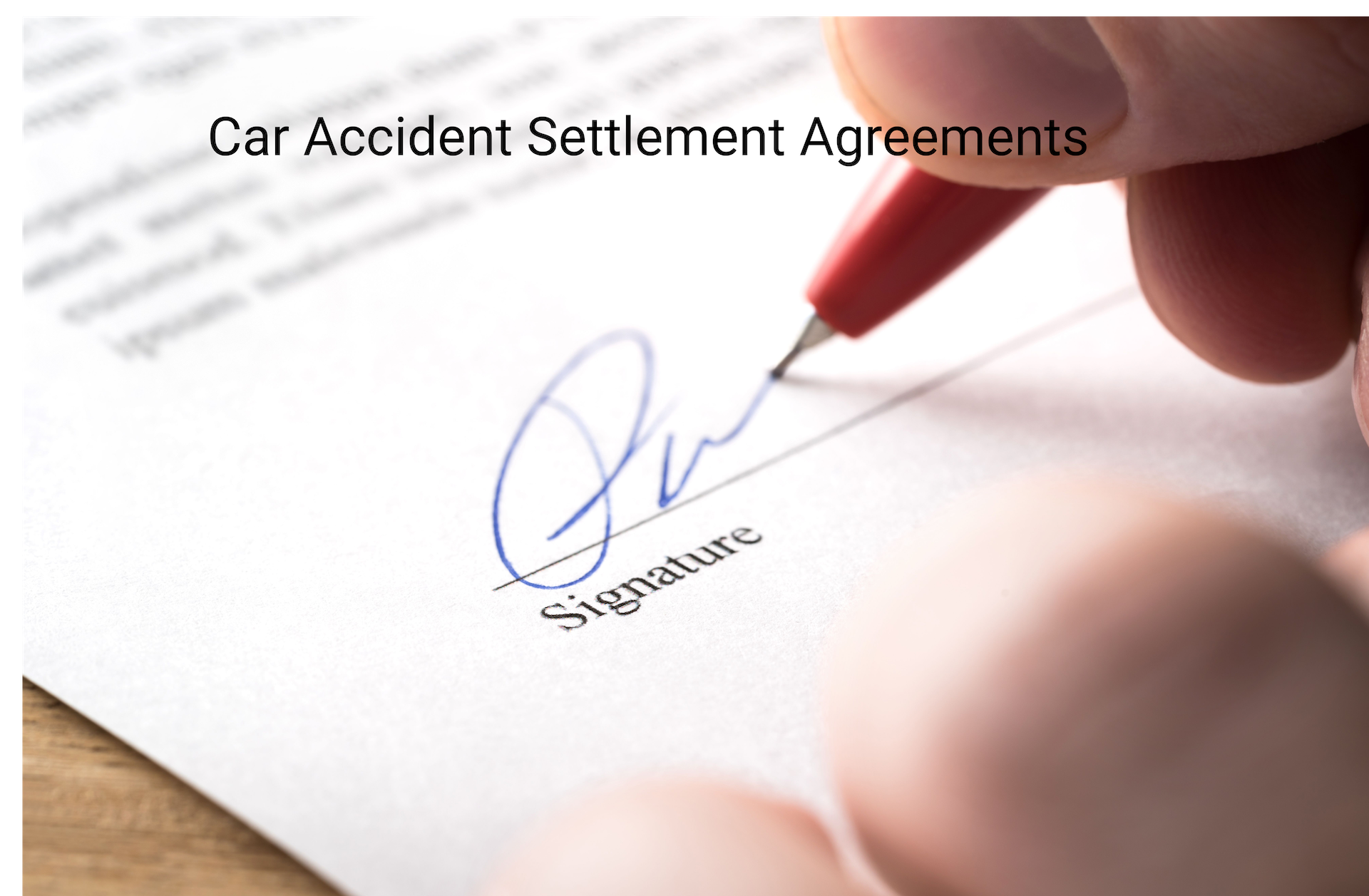 Car Accident Settlement Agreements