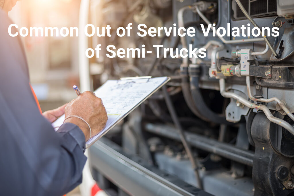 Common out of service violations of semi-trucks
