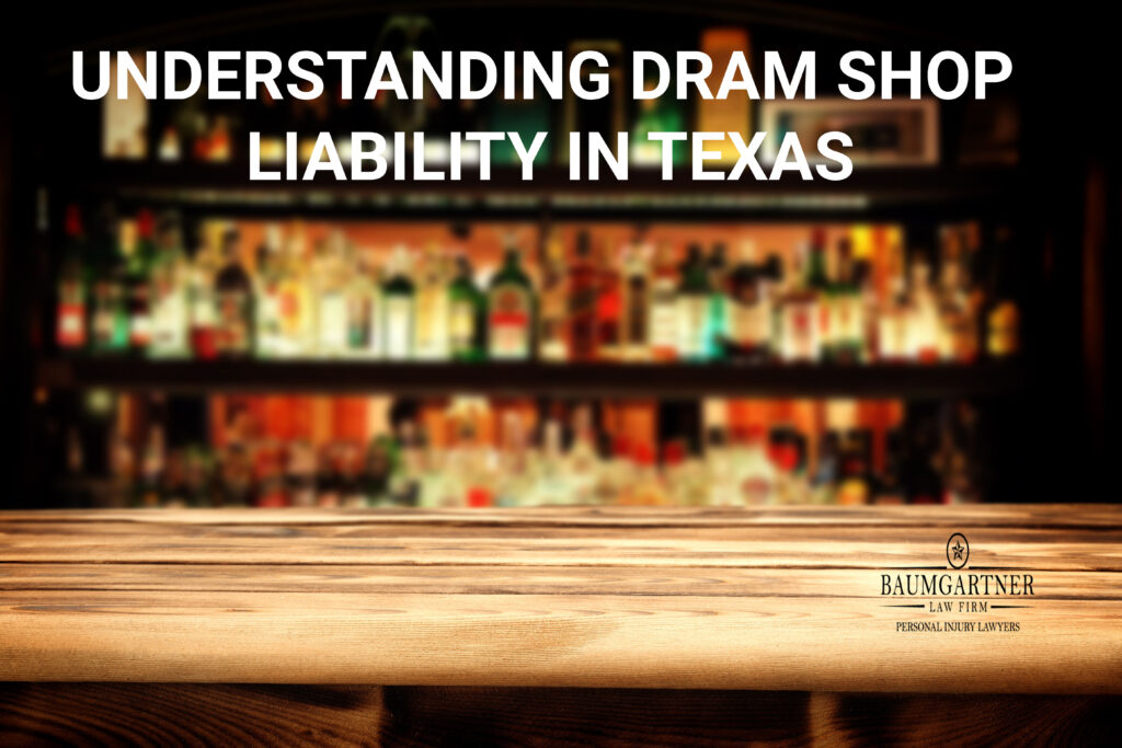 Understanding dram shop liability in Texas