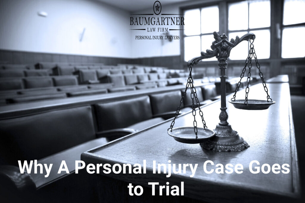 Why a personal injury case goes to trial