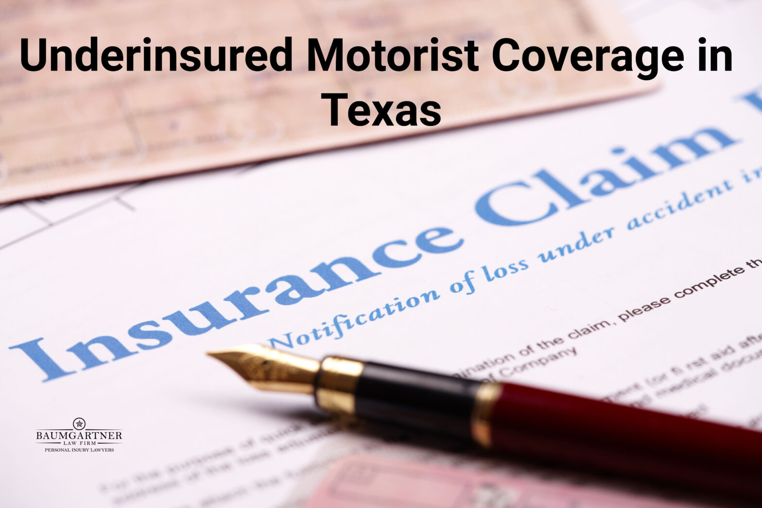 Underinsured Motorist Coverage in Texas