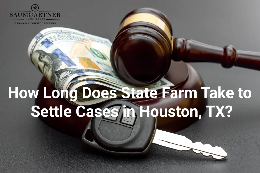 How Long Does State Farm Take to Settle Cases in Houston, TX?