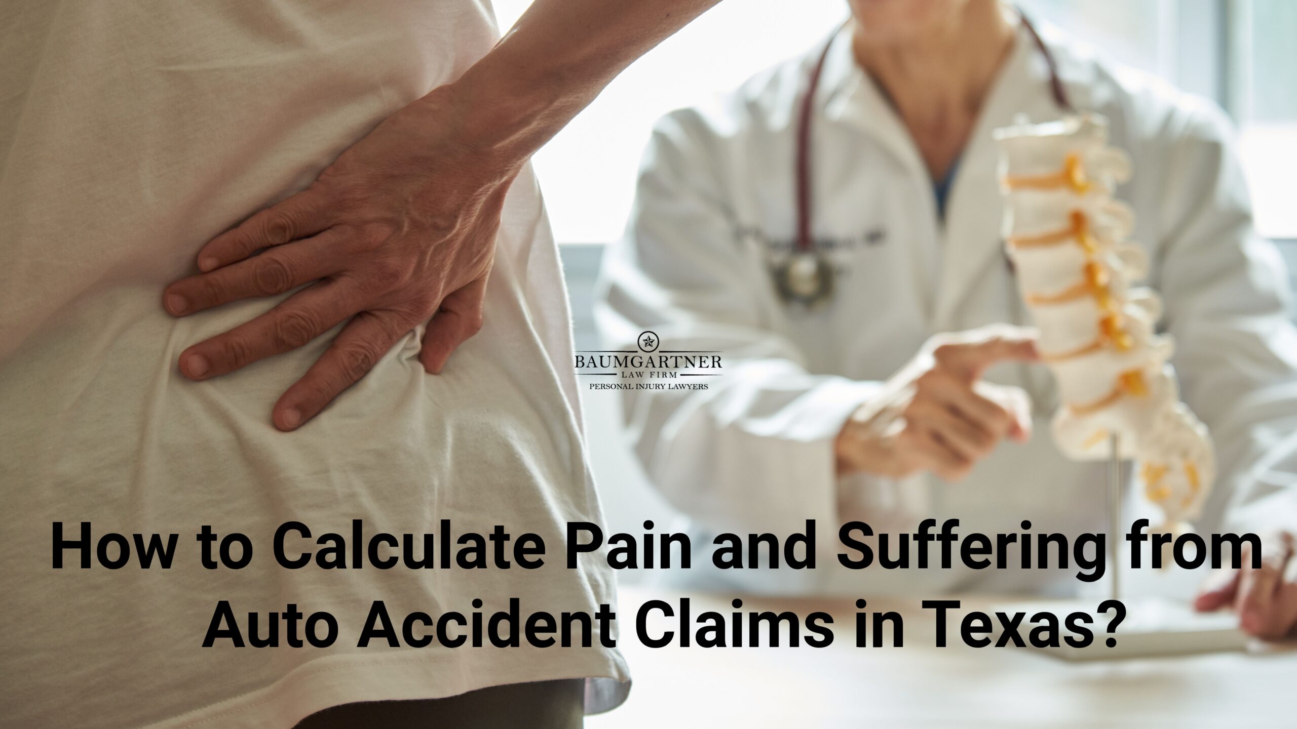 How to calculate pain and suffering from auto accident claims in Texas?