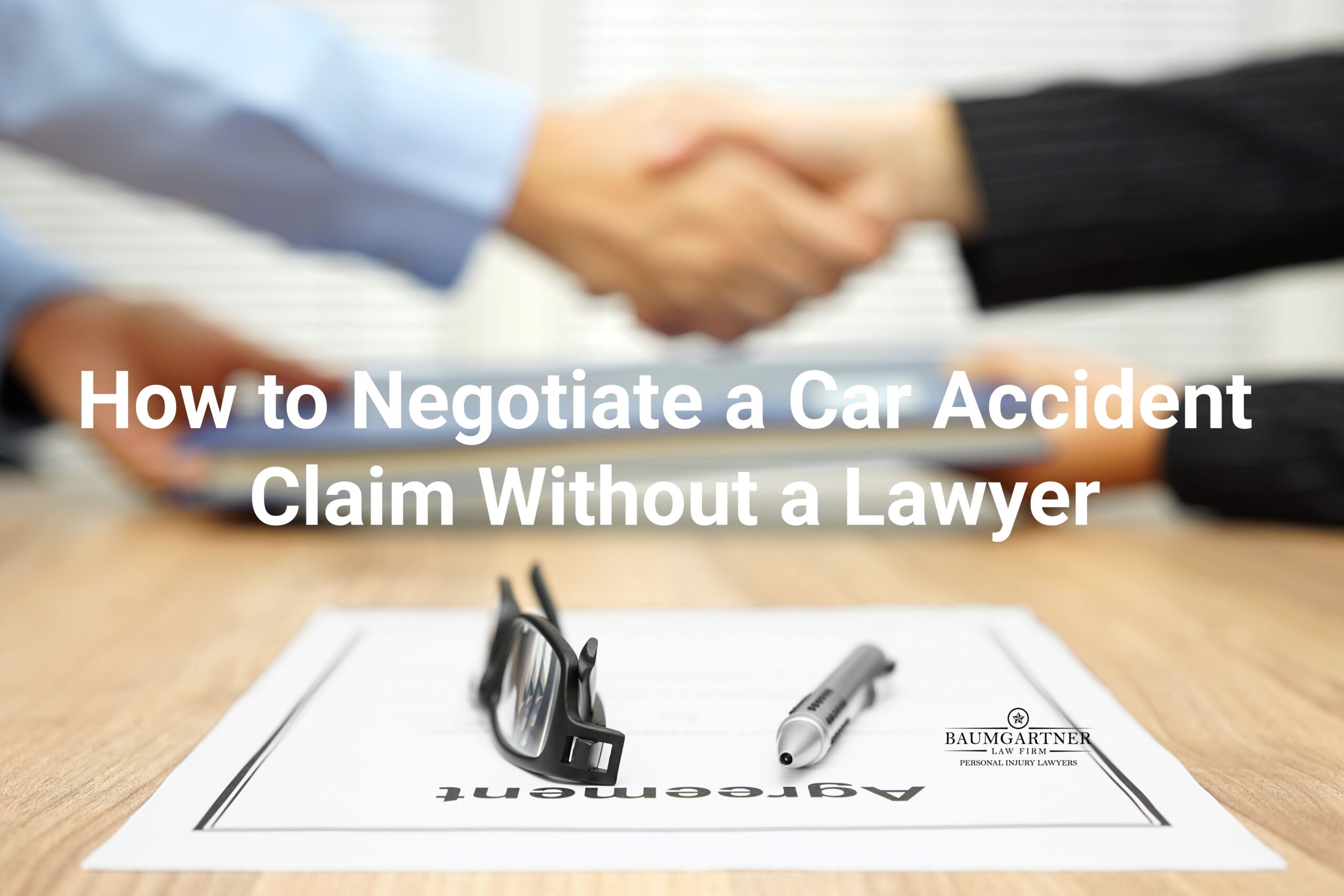 How to Negotiate a Car Accident Injury Claim Without a Lawyer